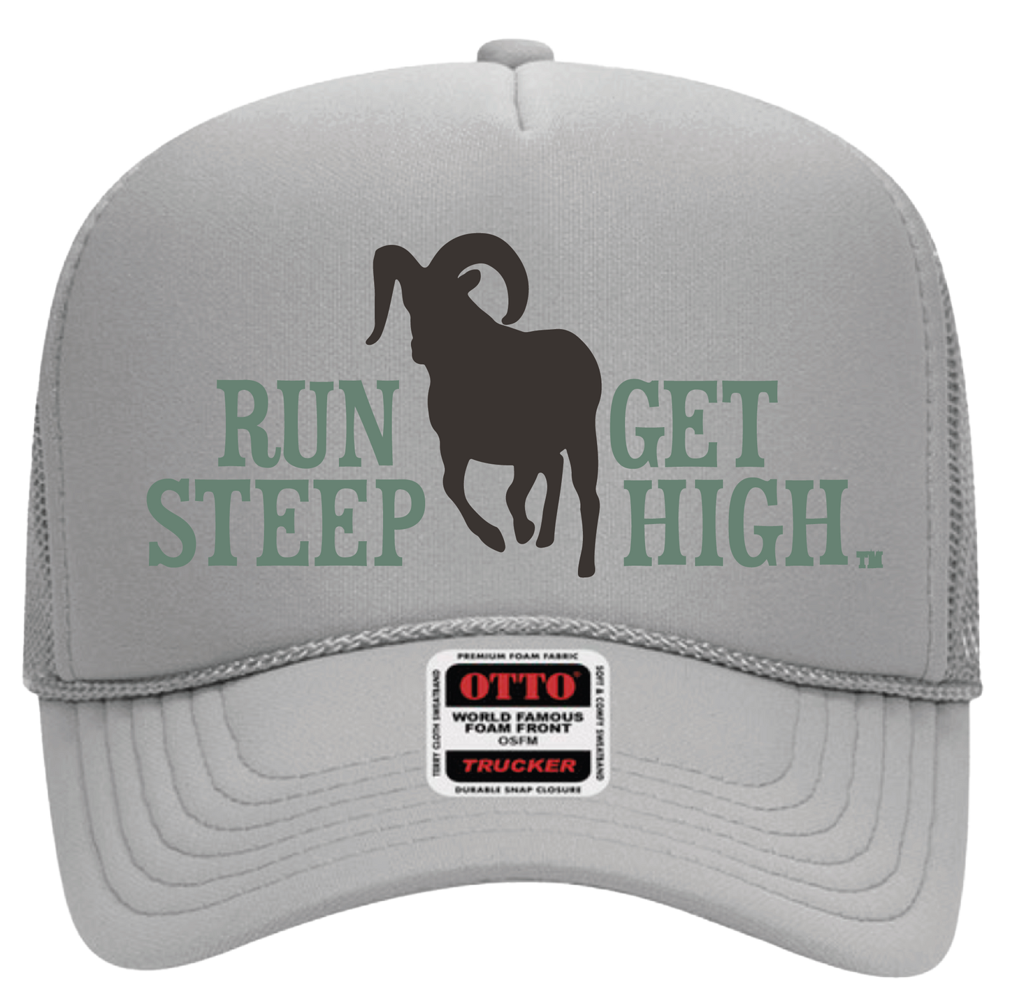 Run Steep Get High Foamie Trucker